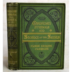 A Handbook of Christian Symbols and Stories of the Saints As Illustrated in Art